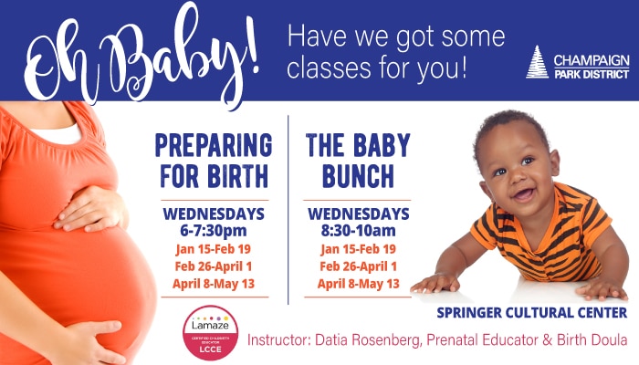 Oh Baby! Preparing for Birth classes Wednesdays 6-7:30p & The Baby Bunch Wednesdays 8:30-10:00am