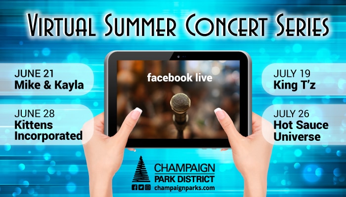 Virtual Summer Concert Series: June 21 Mike & Kayla, June 28 Kittens Incorporated, July 19 King T'z, July 26 Hot Sauce Universe