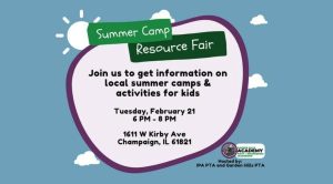 Summer Camp Resource Fair. Join us to get information on local summer camps & activities for kids on Tuesday, February 21 from 6-8p. 1611 W Kirby Ave in Champaign, Illinois.