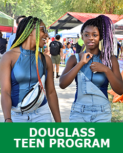 Click for Douglass Teen Program information.